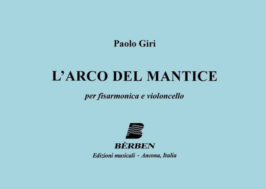 L'Arco Del Mantice - Giri